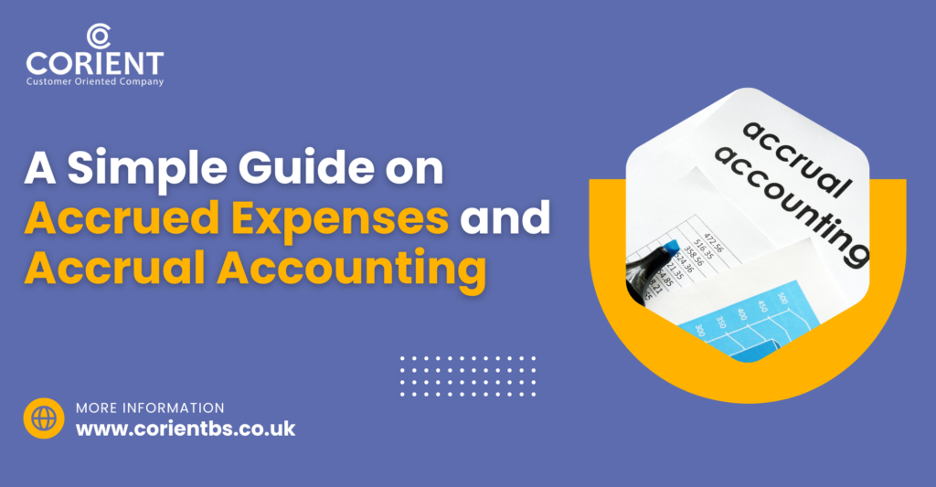 Accrued Expenses and Accrual Accounting